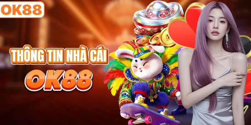 Thông tin về nhà cái cá cược OK88