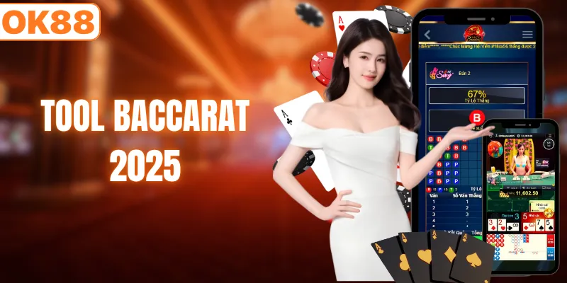 tool baccarat 2025